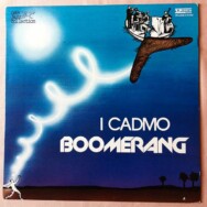 I cadmo – Boomerang